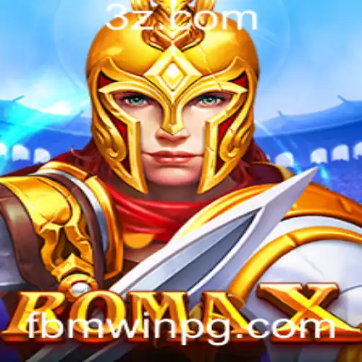 Descubra RomaX: O Novo Sensação dos Jogos com fbmwin
